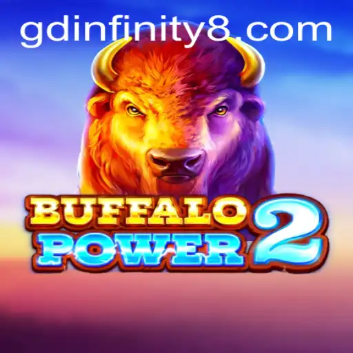 Discover the Thrills of BuffaloPower2: A Journey into Adventure with GDInfinity