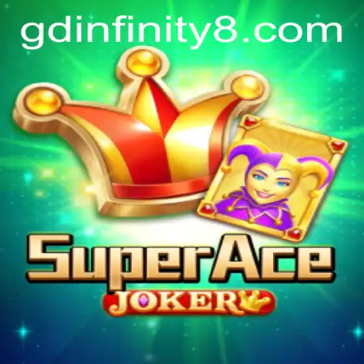 Unveiling the Exciting World of SuperAceJoker with gdinfinity